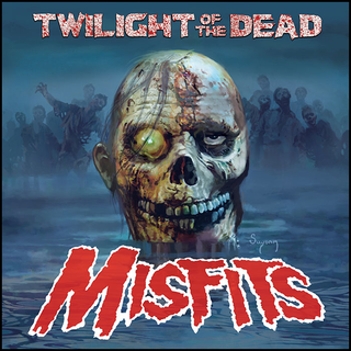 Misfits - Twilight Of The Dead 12