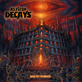 As Flesh Decays - Dead City Cathedral