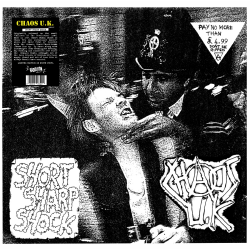 Chaos UK - Short Sharp Shock