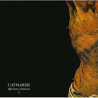 Catharsis - Light From A Dead Star I.