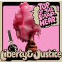 Liberty & Justice - Top Of The Scrapheap