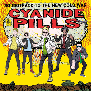 Cyanide Pills - Soundtrack To The New Cold War ltd yellow red splatter LP
