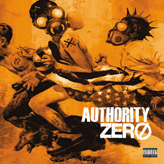 Authority Zero - Andiamo gold LP