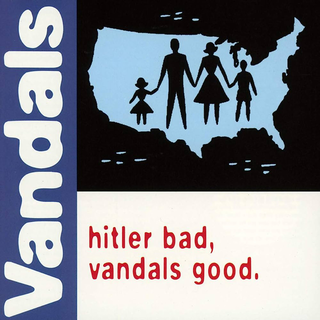 Vandals, The - Hitler Bad, Vandals Good (25th Anniversary) ltd blue white splatter LP