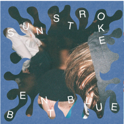 Bent Blue / Sunstroke - Split