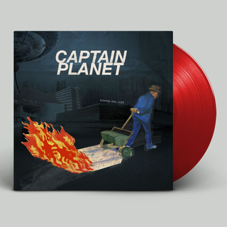 Captain Planet - Come On, Cat ltd red LP+DLC