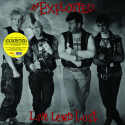 Exploited, The - Live Lewd Lust