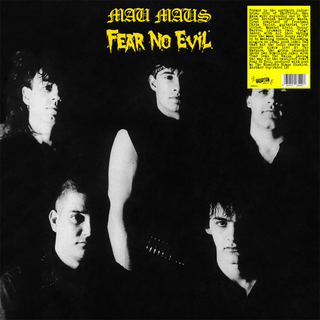 Mau Maus - Fear No Evil black LP