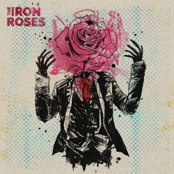 Iron Roses, The - Same