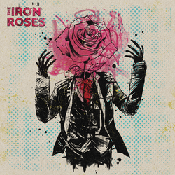 Iron Roses, The - Same (DAMAGED)
