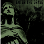 Enter The Grave - Same