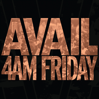 Avail - 4AM Friday 