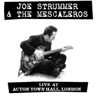 Joe Strummer & The Mescaleros - Live at Acton Town Hall ltd clear 2LP
