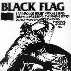 Black Flag - Live #2 Police Story