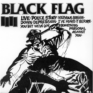 Black Flag - Live #2 Police Story 7