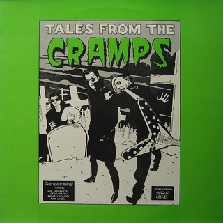 Cramps - Tales From The Cramps Vol. 1 