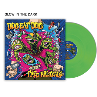 Dog Eat Dog - Free Radicals ltd glow in the dark LP