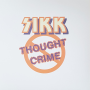 Sikk - Thought Crime