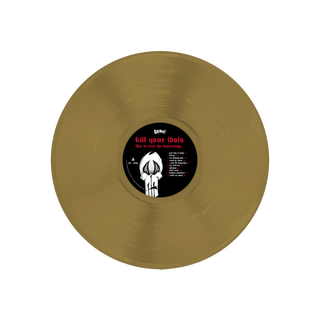 Kill Your Idols - This Is Just The Beginning CORETEX EXCLUSIVE gold LP