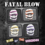 Fatal Blow - Rise Of The Underdog