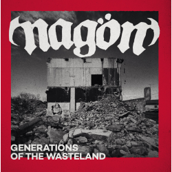 Nagön - Generations Of The Wasteland