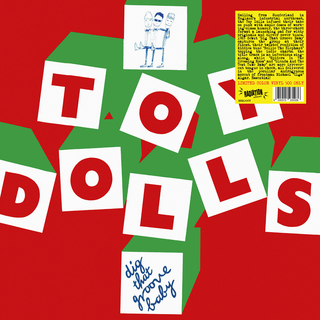 Toy Dolls - Dig That Groove Baby  green LP