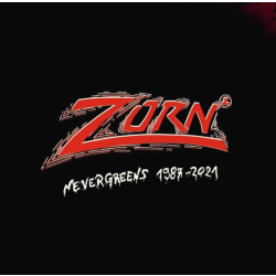 Zorn - Nevergreens 1987 bis 2021