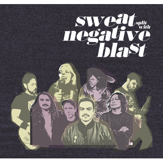 Sweat / Negative Blast - Split