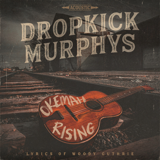 Dropkick Murphys - Okemah Rising LP (Damaged)