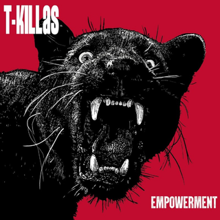 T-Killas - Empowerment