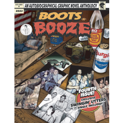 Boots N Booze Vol. 4 - Comic With Swingin Utters 7"