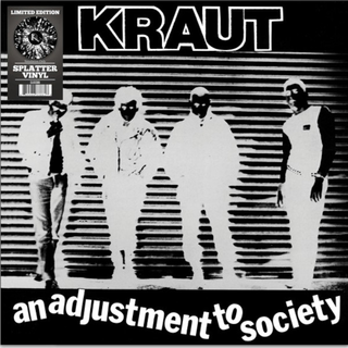 Kraut - An Adjustment To Society
