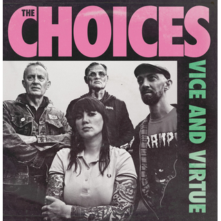 Choices, The - Vice And Virtue LP