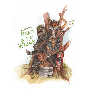Punks In The Willows By Alex CF