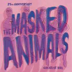 Masked Animals - Greatest Hits