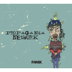 Propaganda Network - Panik