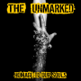 Unmarked, The - Homage To Our Souls