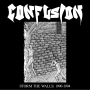 Confusion - Storm The Walls: 1990-1994