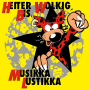 Heiter Bis Wolkig - Musikka Lustikka