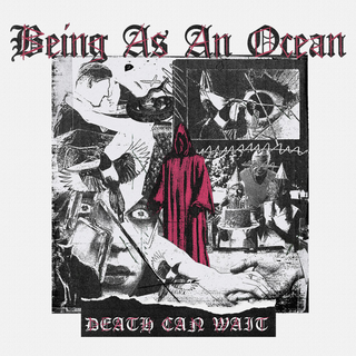 Being As An Ocean - Death Can Wait ltd white black marble LP