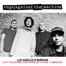 Rage Against The Machine - LA Is Burning: Live At The...