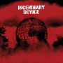 Incendiary Device - Same