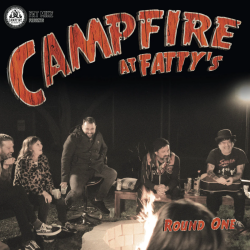 V/A - Campfire At Fatty’s Round One