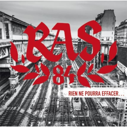 RAS 84 - Rien Ne Pourra Effacer...