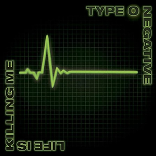 Type O Negative - Life Is Killing Me (20th Anniversary Edition) PRE-ORDER