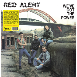 Red Alert - Weve Got The Power