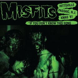 Misfits - If You Dont Know This Song...