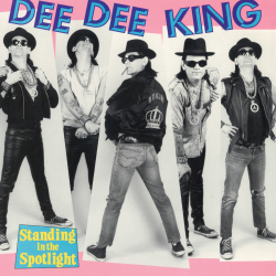 Dee Dee King - Standing In The Spotlight