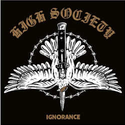 High Society - Ignorance