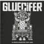 Gluecifer - B-Sides & Rarities 1994-2005